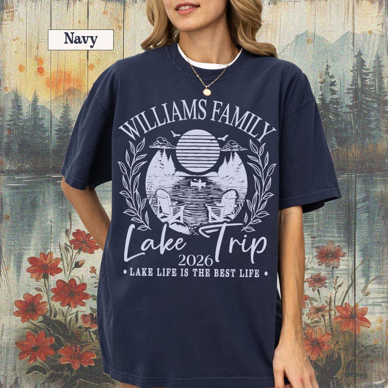Family Lake Trip Shirt, Custom Lake Tee, Personalized Name Vacation Tees 2026 Tshirt image 4
