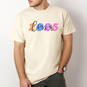 Class of 2025 T-shirt, class of 2025 tee, senior graduation tee, college graduation shirt, 2025 graduation gift, gift for her, gift for him.
