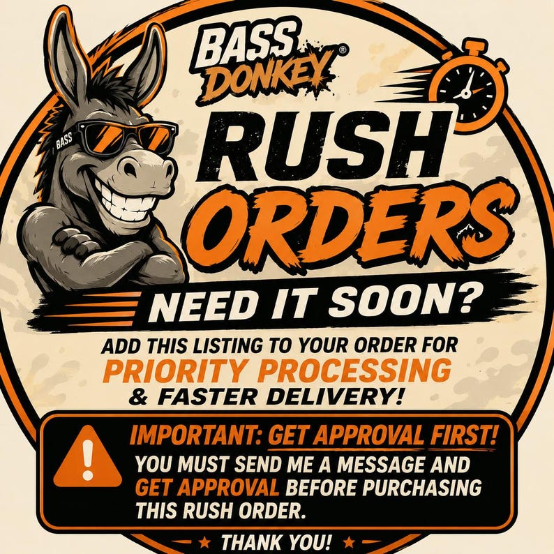 Może przedstawiać: Okrągła grafika przedstawiająca osła z kresk&oacute;wki w okularach przeciwsłonecznych z tekstem BASS DONKEY RUSH ORDERS NEED IT SOON? ADD THIS LISTING TO YOUR ORDER FOR PRIORITY PROCESSING & FASTER DELIVERY! IMPORTANT: GET APPROVAL FIRST! THANK YOU!