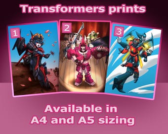May include: Three colorful Transformers prints are displayed, each with a unique character design. The prints are numbered 1, 2, and 3, and are set against a pink background. Text at the top reads "Transformers prints," and the prints are available in A4 and A5 sizing.
