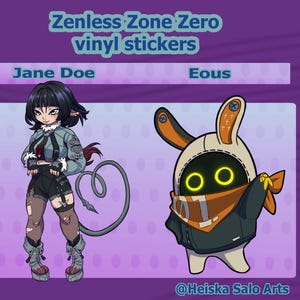 Zenless Zone Zero Jane Doe and Eous stickers