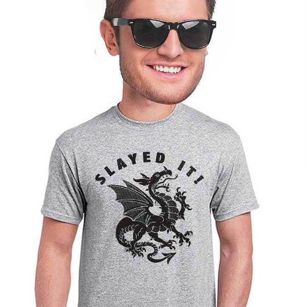 dragon t-shirt, Slayed it, edgy, funny graphic tee, mid-evil dragon design, fans of game of thrones. geekery, men's, unisex, women's, s-4xl