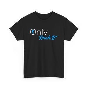 Only Rush B Counter-Strike Inspired T-shirt - Gamer Apparel, Casual Wear, Gaming Gift, Video Game Merchandise, Gift for Him - Gaming T-shirt