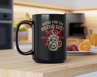 Brew for the Brew God! Coffee Mug - Chaos Caffeine Cup for Gamers, Dark Roast Worshippers, & Sleep-Deprived Champions
