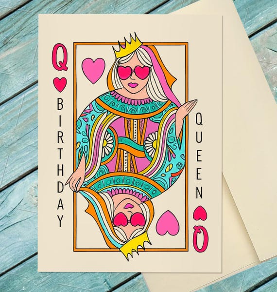 Birthday Greeting Card / Birthday Queen / Birthday Queen Card / Humorous Birthday Card  / Funny Birthday Card / Custom Option Card