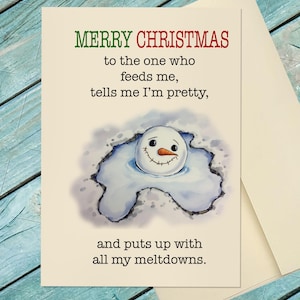 Fun Spouse Christmas Card / Husband Christmas Card / Boyfriend Christmas Card / Meltdown Snowman Card / Custom Christmas Card