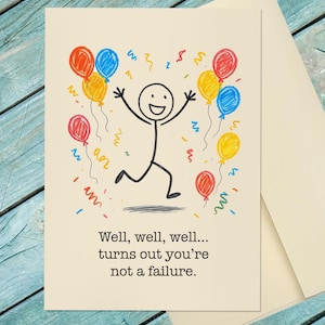 Congratulations Card / Good Job / Well Done / You&#39;re Not a Failure Card / You Did It! / Graduation / Custom Option Card