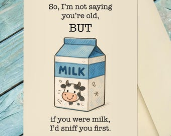 Biglietto Di Compleanno Divertente – 'If You Were Milk I'd Sniff You First' – Carta 350g/m² Con Busta