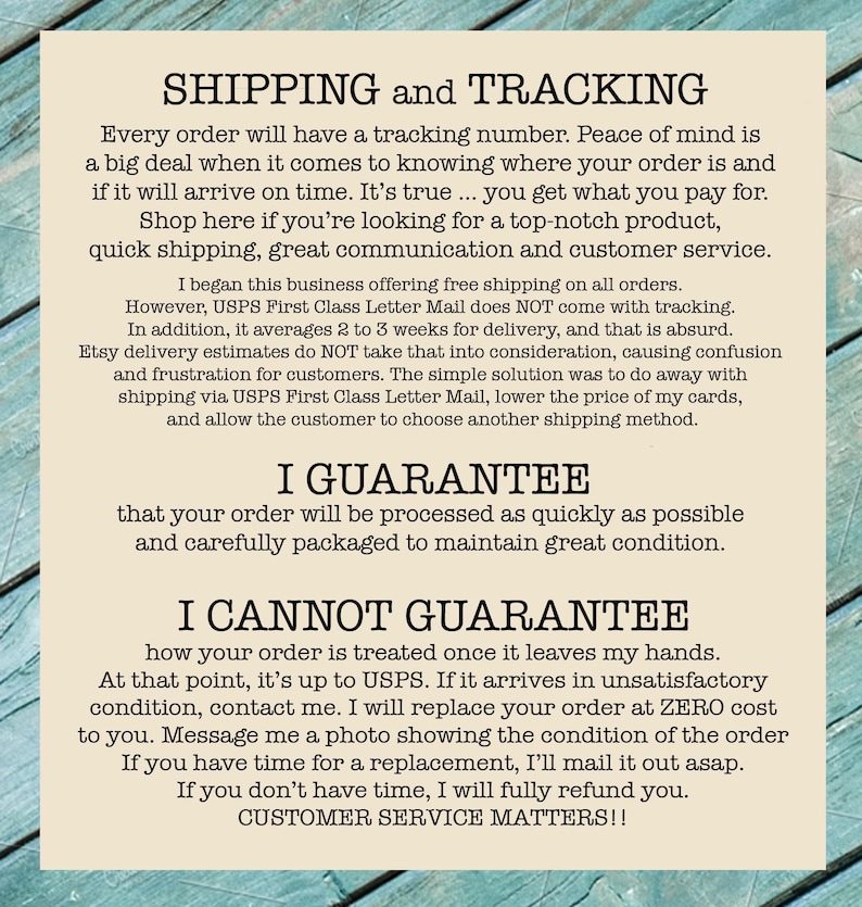 May include: Text on a cream-colored background details shipping and tracking information, guarantees, and customer service policies. The text emphasizes quick shipping, great communication, and a commitment to customer satisfaction.