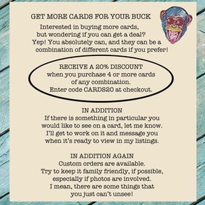 May include: A beige informational card featuring a colorful illustration of a monkey wearing sunglasses in the top right corner. The text provides details on bulk card discounts, custom order requests, and a request for family-friendly content.