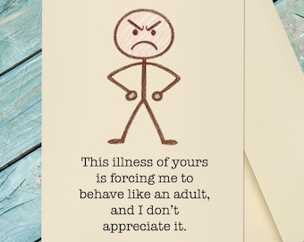 Funny Get Well Card / Get Well Soon / Because You're Sick / Get Well Card / Custom Option Card