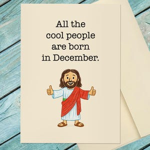 December Birthday Card / All The Cool People Are Born in December / Humorous Birthday Card  / Funny Birthday Card / Customize Option Card