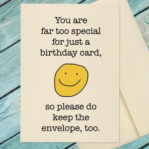 Special Person Birthday Greeting Card / Friendship Birthday / Humorous Birthday Card  / Funny Birthday Card / Custom Option Card