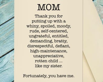 Funny Appreciating Mom Card / Card For Mom / Mother's Day Card / Funny Mom Card / Mom Birthday Card / Funny Card / Custom Option Card