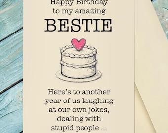Best Friend Birthday Greeting Card / Happy Birthday Bestie / Best Friend, My Bestie, Bestie Birthday Card / Custom Option Card