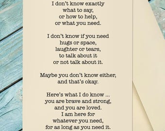 Encouraging Card / Supporting a Friend / Uplifting / I Am Here For You / You're In My Thoughts / Custom Option Card