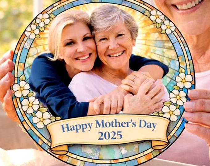 Personalized Mother’s Day Stained Glass Suncatcher, Custom Photo Gift for Mom, Grandma Gift, Floral Sun Catcher, Mother Daughter Keepsake