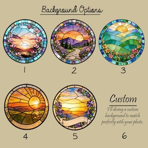 May include: A collection of six circular stained-glass designs, each depicting a different landscape scene. The designs include sunsets, mountains, and floral elements. The text "Background Options" and "Custom" are also present.