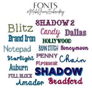May include: A collection of various font styles in different colors, including "Blitz", "Candy", "Brand Iron", and "Shadow". The text "FONTS" and "@Mabel James Embroidery" are at the top.
