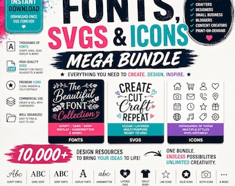 10,000+ Fonts, SVGs & Icons Mega Bundle | Commercial Use | Instant Download
