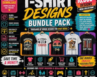 10,000+ T-Shirt Designs Bundle Pack, SVG PNG Collection (Instant Download)