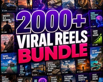2000+ Viral Reels Bundle | AI, Motivation, Luxury, Lifestyle Content (Digital Download)