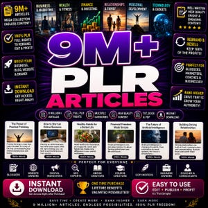 May include: A digital marketing graphic promoting 9M+ PLR articles with text overlays detailing categories like business, health, finance, and AI. The design features purple and black gradients, icons, and lists of benefits for bloggers and business owners.