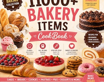 11000+ Bakery Items CookBook | The Ultimate Collection of Bakery Recipes