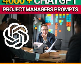 May include: Image with text: "4000 + ChatGPT PROJECT MANAGERS PROMPTS" and "INSTANT DIGITAL DELIVERY". A business meeting is in progress, with a man in a suit speaking. The ChatGPT logo is visible. A tablet displays a graph.