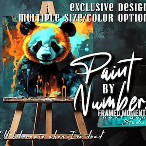 Kit de peinture à numéros : « J'hibernerai quand je serai mort » par NextGen Studios - Framed Momentum Collection Niveau de compétence intermédiaire