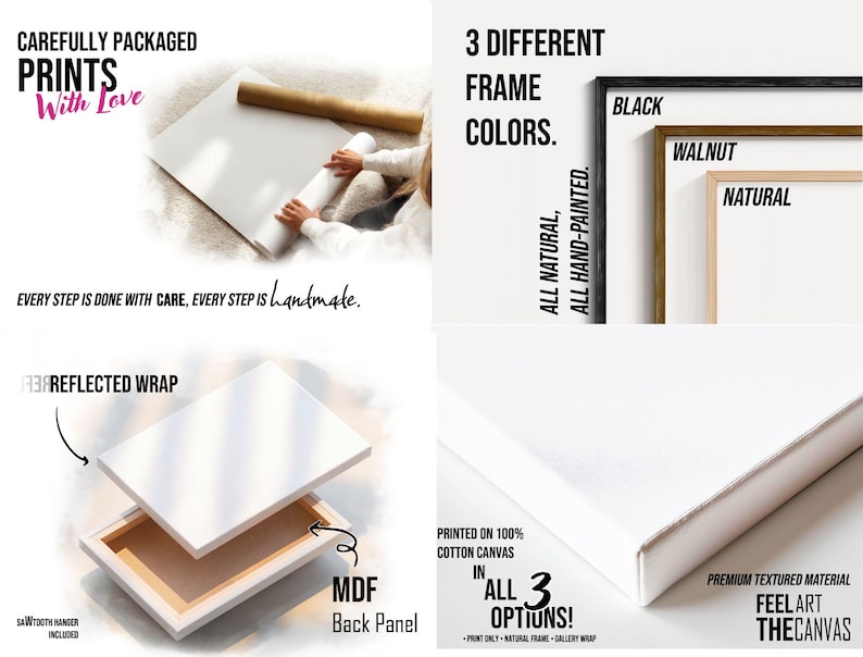 May include: Image showcasing art prints with the text "CAREFULLY PACKAGED PRINTS With Love." It highlights three frame color options: black, walnut, and natural. The prints are made of 100% cotton canvas with a premium textured material. The back panel is MDF.