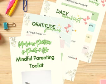 Mindful Parenting Toolkit