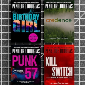 Peut inclure: Quatre couvertures de livres de Penelope Douglas sont présentées. Les titres incluent "Birthday Girl", "Credence", "Punk 57" et "Kill Switch". Chaque couverture affiche le nom de l'auteur et le titre du livre en gras. Les couvertures ont des couleurs et des éléments de design variés.