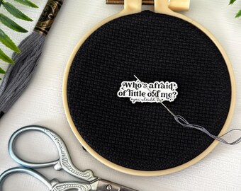 Who's Afraid of Little Old Me? Needle Minder | Needle Keep | Needle Nanny | Cross Stitch Needle Work | Needle Point