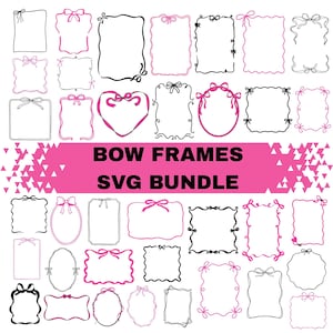 May include: A collection of bow-themed frames in various shapes and styles. The frames are outlined in black and pink, with bows at the top or corners. The text "BOW FRAMES SVG BUNDLE" is displayed in pink.