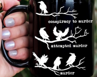 A Murder of Crows Mug, True Crime Mug, Murder Shows Cup, Halloween Coffee Mug, Halloween Gifts, Conspiracy To Murder Mug, Gothic Coffee Mug