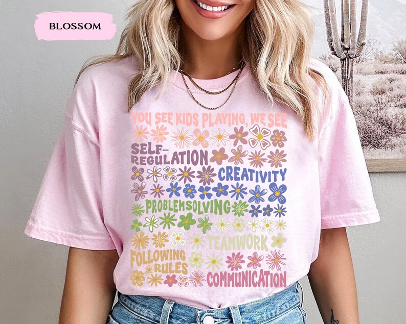 Play Is Learning Shirt For Teacher, BCBA Shirt, SPED Teacher Shirt, School Counselor Shirt, Daycare Teacher, Teacher Appreciation Gift image 16