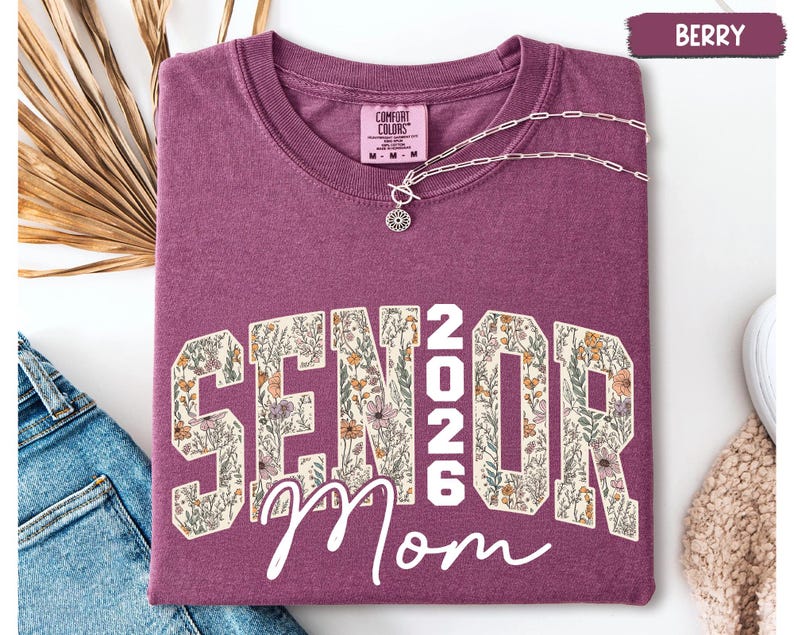 Retro Floral Senior Mom Shirt, Senior Mom 2026 Shirt, Class Of 2026 Graduation Shirt, Class of 2026 Shirt, Senior Mom Gift image 7