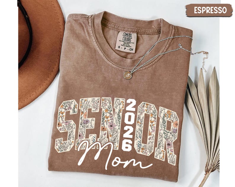 Retro Floral Senior Mom Shirt, Senior Mom 2026 Shirt, Class Of 2026 Graduation Shirt, Class of 2026 Shirt, Senior Mom Gift image 1
