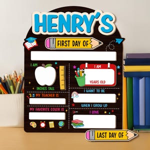 First Day of School Sign, Back to School Sign,Personalized School Sign,Kindergarten First Day of School Sign, First and Last Day School Sign