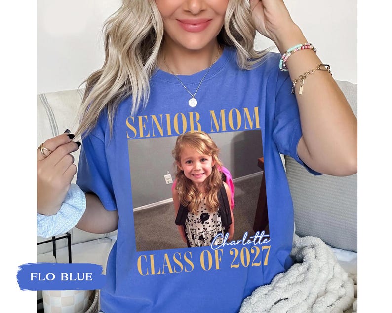 Custom Photo Senior Mom Shirt, Class Of 2027 Shirt, Class of 2027 Family Shirts, Senior Mom Graduation Shirt, Senior Dad, Proud Family image 8