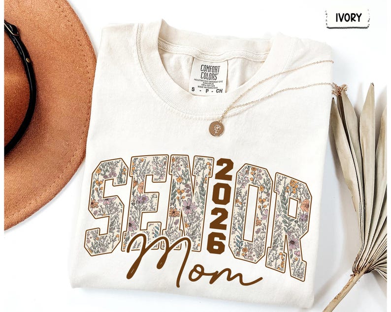 Retro Floral Senior Mom Shirt, Senior Mom 2026 Shirt, Class Of 2026 Graduation Shirt, Class of 2026 Shirt, Senior Mom Gift image 5