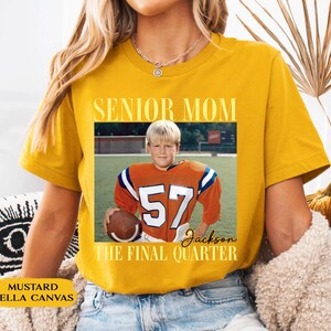 Custom Senior Football Mom Shirt, Custom Vintage Photo Football Mom Shirt, Senior Mom 2026 Shirt, The Final Quarter, Class Of 2026, Game Day image 18