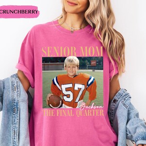 Custom Senior Football Mom Shirt, Custom Vintage Photo Football Mom Shirt, Senior Mom 2026 Shirt, The Final Quarter, Class Of 2026, Game Day image 9