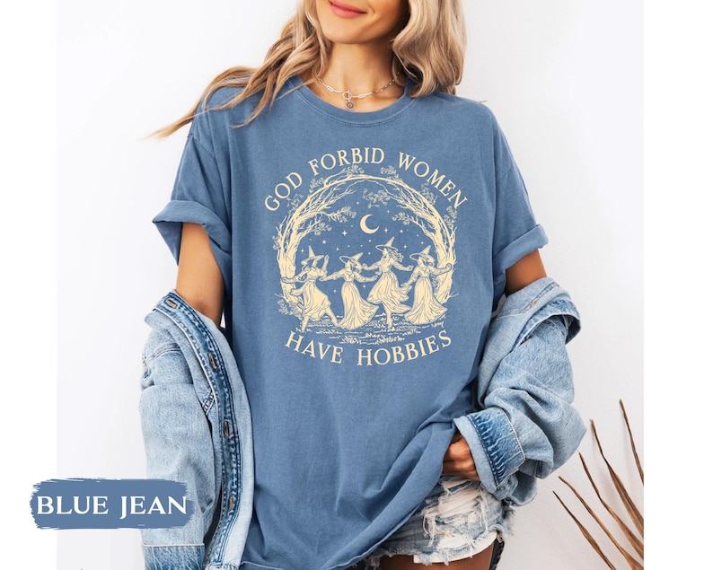 Camiseta "Dios no quiera que las mujeres tengan pasatiempos", Camiseta de bruja de Halloween, Camiseta de bruja feminista, Camiseta de la bruja de Salem de 1692, Temporada espeluznante, Regalo cottagecore imagen 8