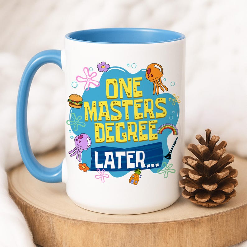 Funny Masters Degree Graduation Mug 2026: One Masters Degree Later, Masters Graduate Mug, Graduation Gift for Besties, Mastered It Gift image 4