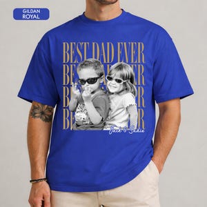 Custom Dad Vintage Photo Shirt: Personalized Fathers Day Shirt With Kids Photo, Funny Dad Shirt, Best Dad Ever Shirt, New Dad Gift image 16