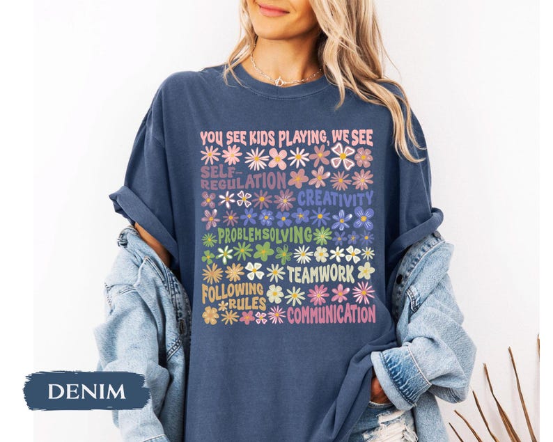 Play Is Learning Shirt For Teacher, BCBA Shirt, SPED Teacher Shirt, School Counselor Shirt, Daycare Teacher, Teacher Appreciation Gift image 6
