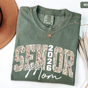 Retro Floral Senior Mom Shirt, Senior Mom 2026 Shirt, Class Of 2026 Graduation Shirt, Class of 2026 Shirt, Senior Mom Gift image 8