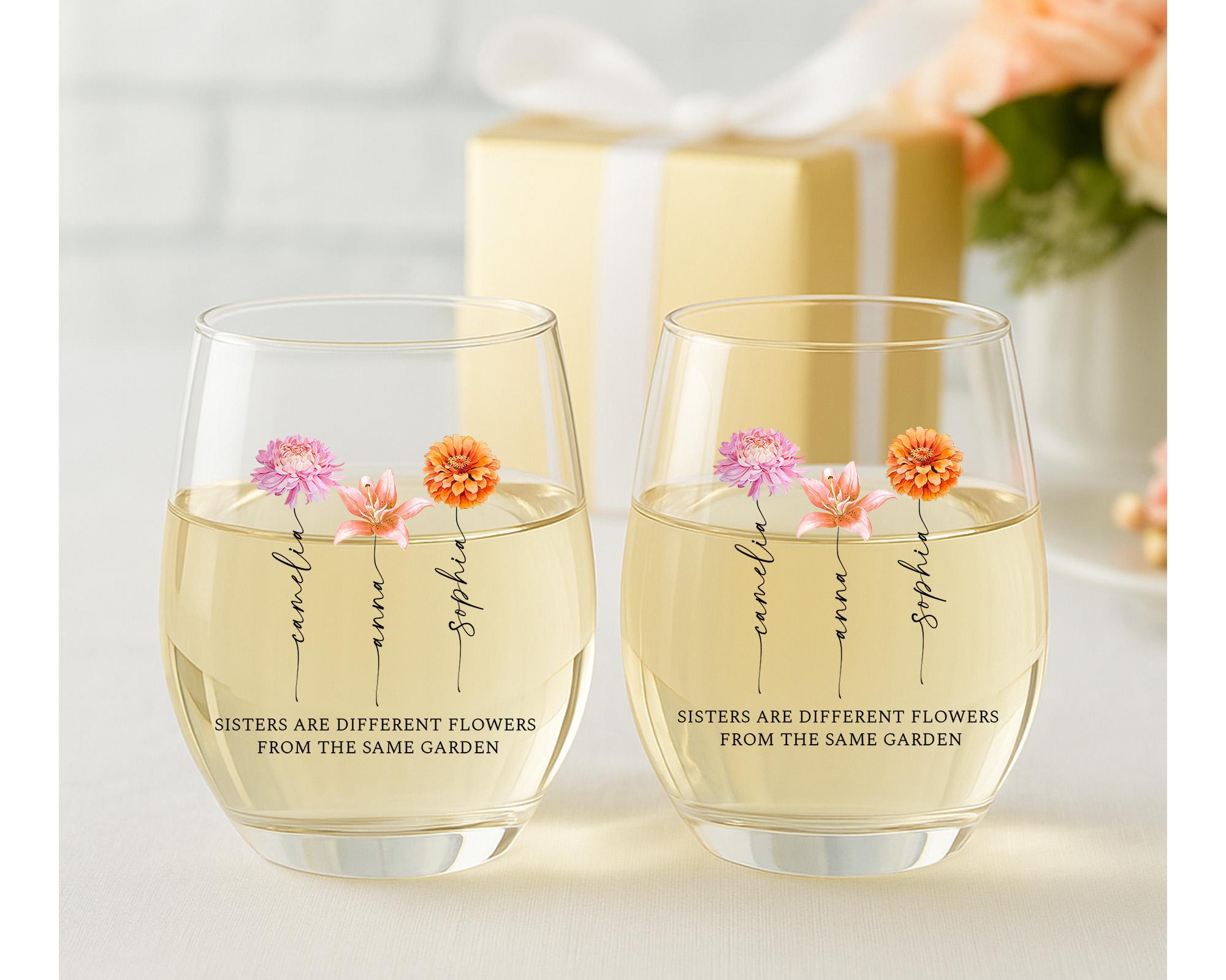 Personalized Sisters Are Different Flowers From the Same Garden Wine ...